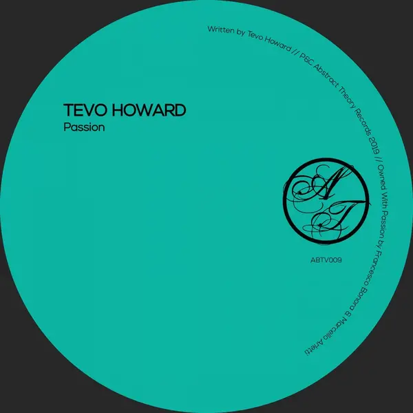 Tevo howard passion ep (abstract theory)