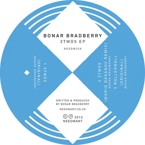 Bonar Bradberry – 3two5 (Need Want)