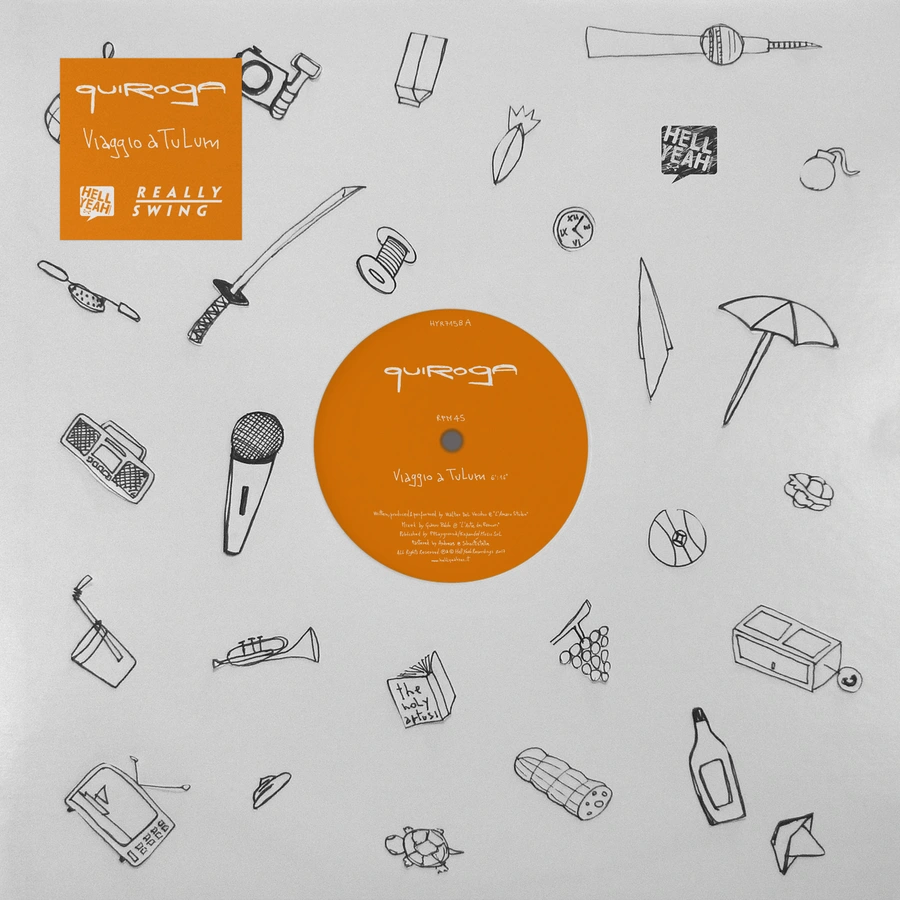 Quiroga viaggio a tulum ep (hell yeah)