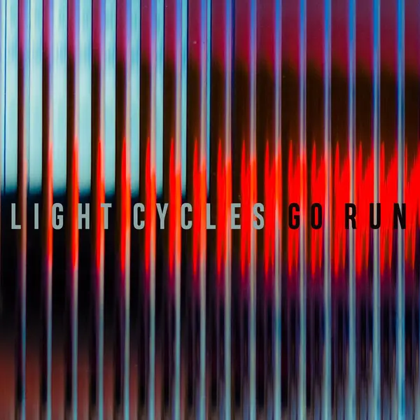 Light cycles go run ep (array recordings)