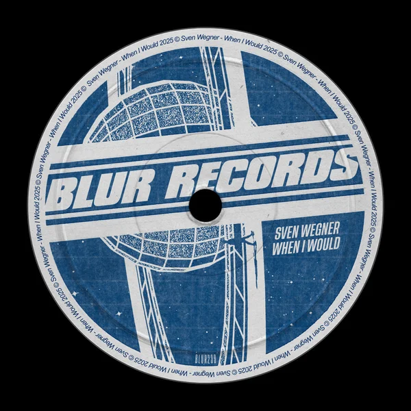 Sven wegner – when i would (blur records)