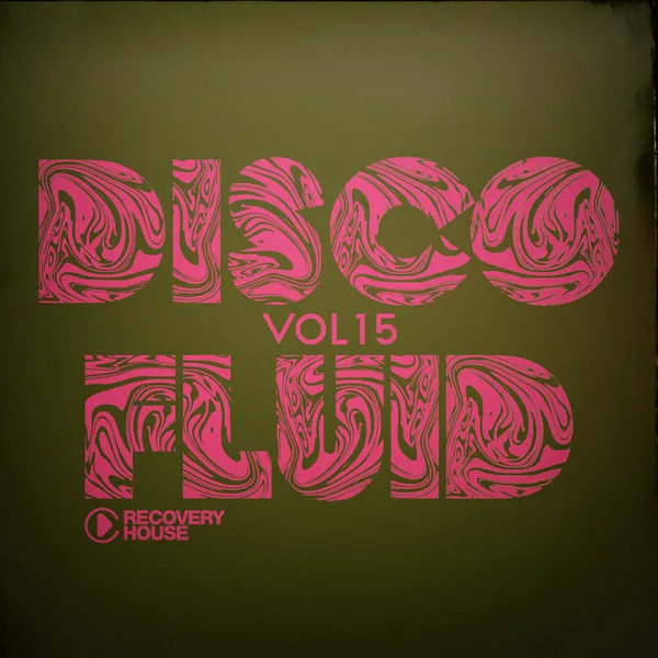Va disco fluid, vol. 15 (recovery house)