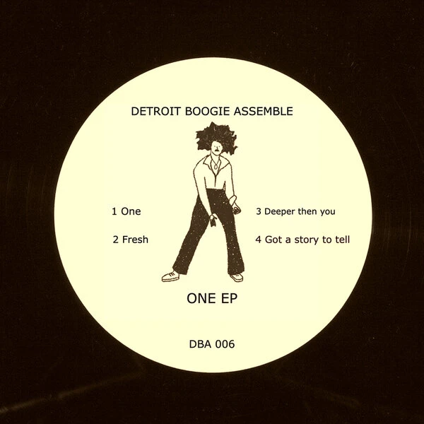 Detroit Boogie Assemble ONE EP (DBA (DETROIT BOOGIE ASSEMBLE RECORDS))