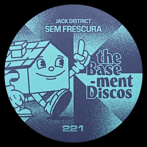 Jack district sem frescura (thebasement discos)