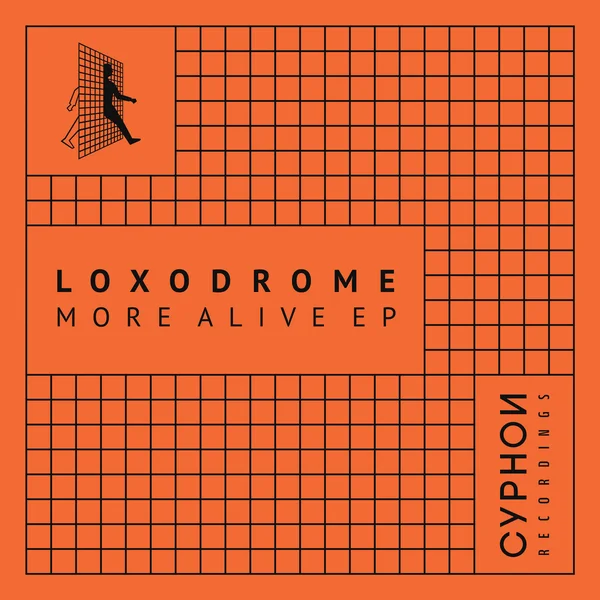 Loxodrome more alive ep (cyphon recordings)