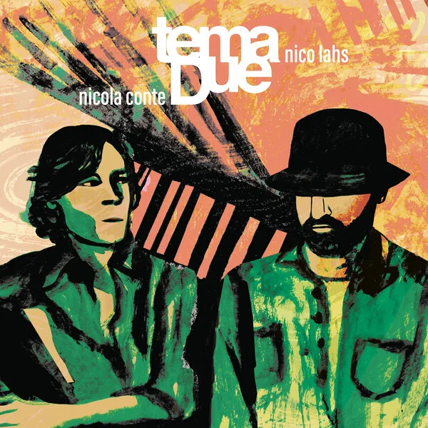 Tema due, nicola conte & nico lahs ep2 (schema records)