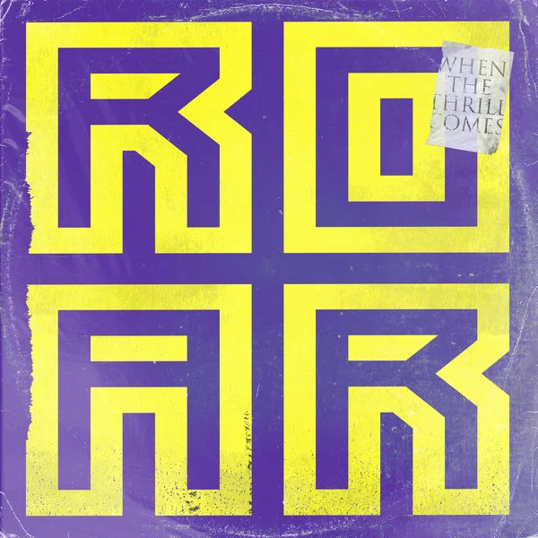 The revenge when the thrill comes (roar groove) 2018 05 18