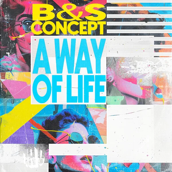 B&s concept a way of life (la vie d'artiste music)