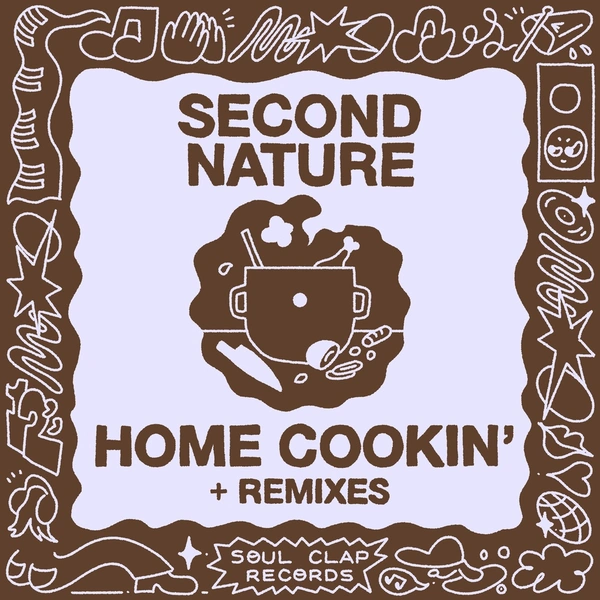 Second nature home cookin' + remixes (soul clap records)
