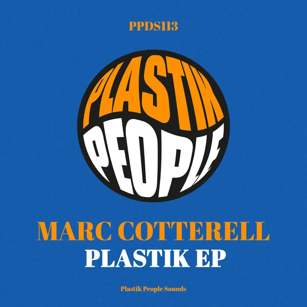 Marc Cotterell – Plastik EP (Plastik People Digital)