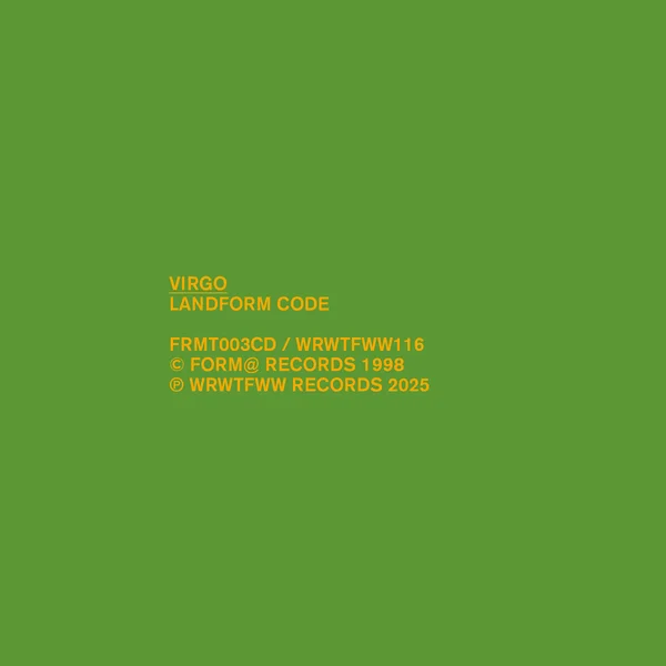 Virgo – Landform Code (WRWTFWW Records)