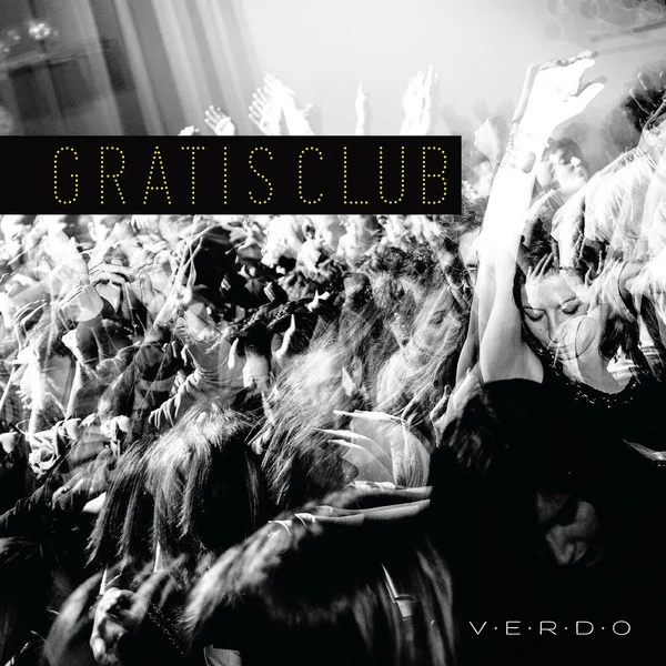 Verdo Gratis Club (Hell Yeah Recordings)