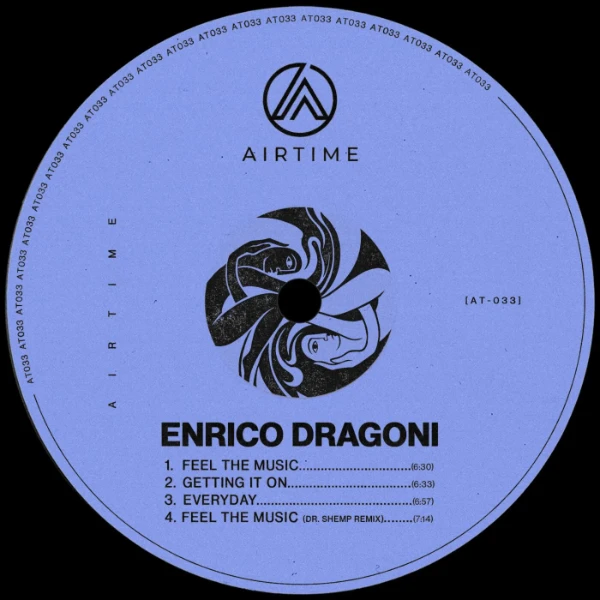 Enrico Dragoni Feel The Music EP (Airtime Records)