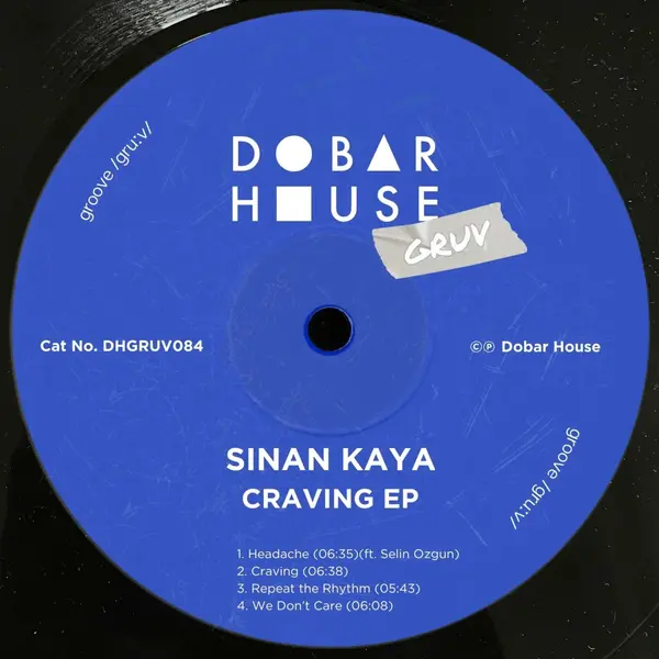Sinan Kaya, Selin Ozgun Craving EP (Dobar House Gruv)