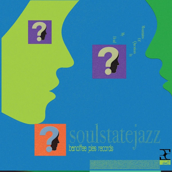 Soulstatejazz Mountains (Banoffee Pies Records)