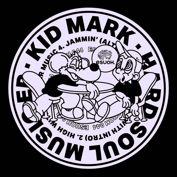 Kid Mark Hard Soul Music (Esuoh)