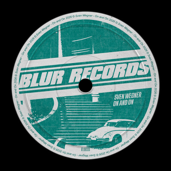 Sven Wegner On and On (Blur Records)