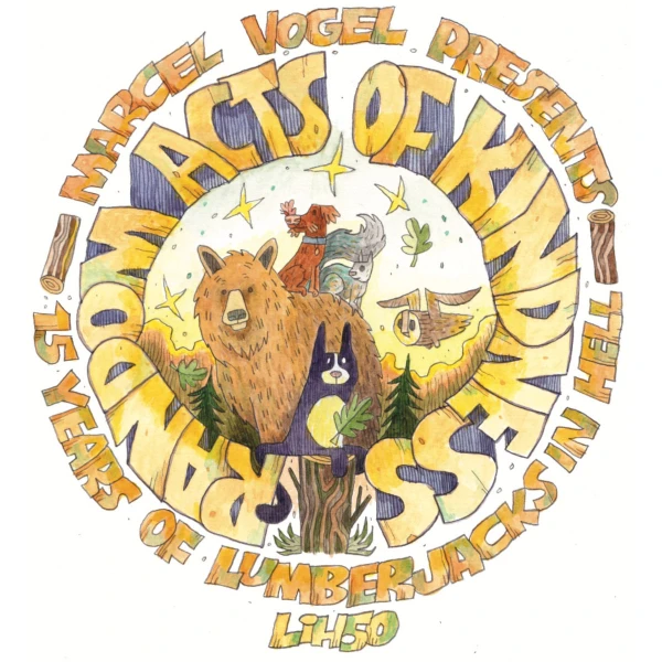 VA Random Acts Of Kindness (Lumberjacks In Hell)