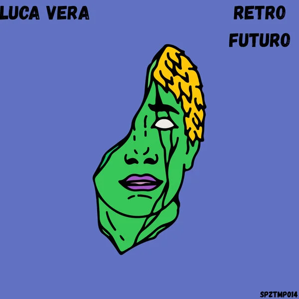 Luca Vera Retrofuturo (Spazio Tempo)